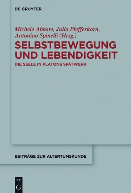 Antonino Spinelli, Julia Pfefferkorn, Michele Abbate - Selbstbewegung und Lebendigkeit, E-bok