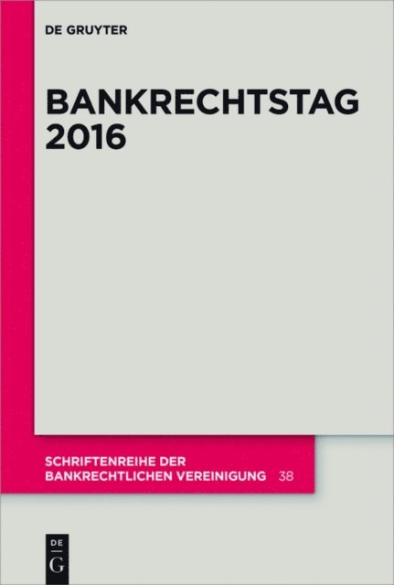 Peter O. Mulbert - Bankrechtstag 2016, E-bok