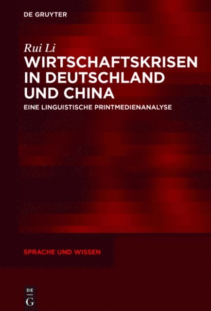 Rui Li - Wirtschaftskrisen in Deutschland und China, E-bok