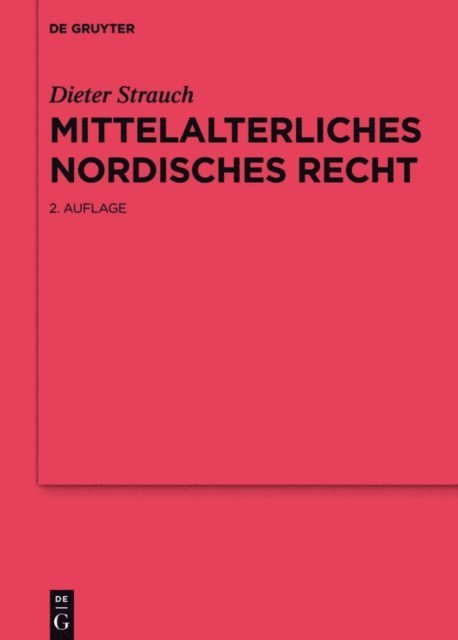Dieter Strauch - Mittelalterliches nordisches Recht, E-bok