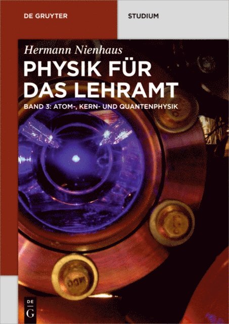 Hermann Nienhaus - Atom-, Kern- und Quantenphysik, E-bok