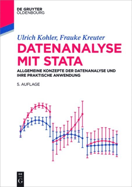 Frauke Kreuter, Ulrich Kohler - Datenanalyse mit Stata, E-bok