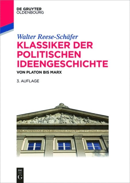 Walter Reese-Schafer - Klassiker der politischen Ideengeschichte, E-bok