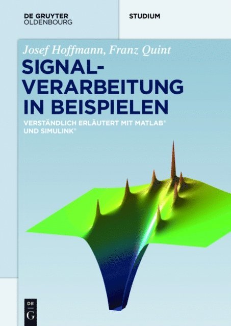 Franz Quint, Josef Hoffmann - Signalverarbeitung in Beispielen, E-bok