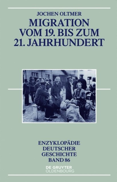 Jochen Oltmer - Migration vom 19. bis zum 21. Jahrhundert, E-bok