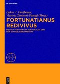Fortunatianus redivivus