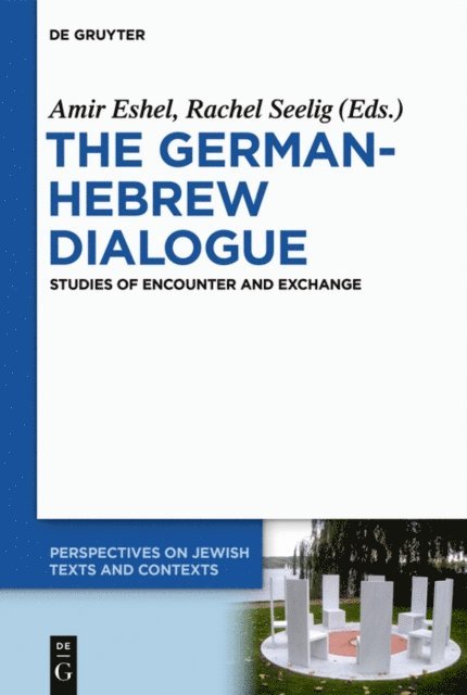 Rachel Seelig, Amir Eshel - German-Hebrew Dialogue, E-bok