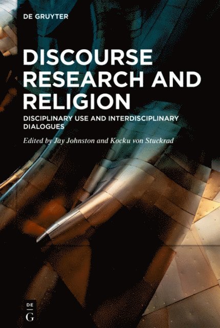 Kocku von Stuckrad, Jay Johnston - Discourse Research and Religion, E-bok