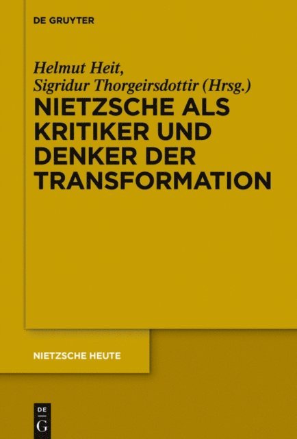 Sigridur Thorgeirsdottir, Helmut Heit - Nietzsche als Kritiker und Denker der Transformation, E-bok