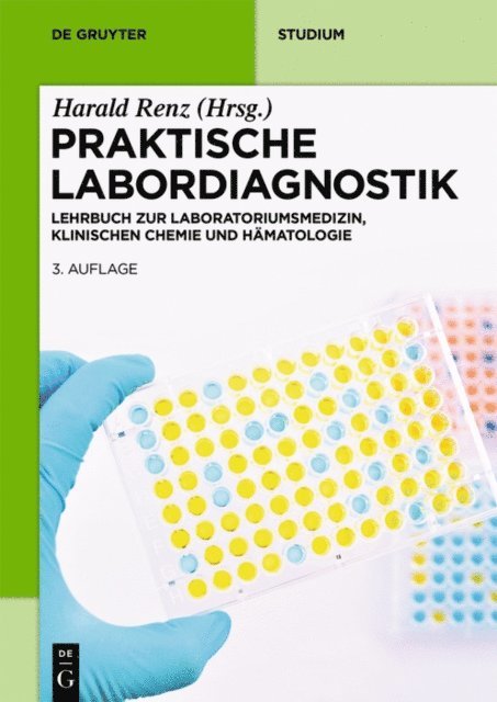 Harald Renz - Praktische Labordiagnostik, E-bok