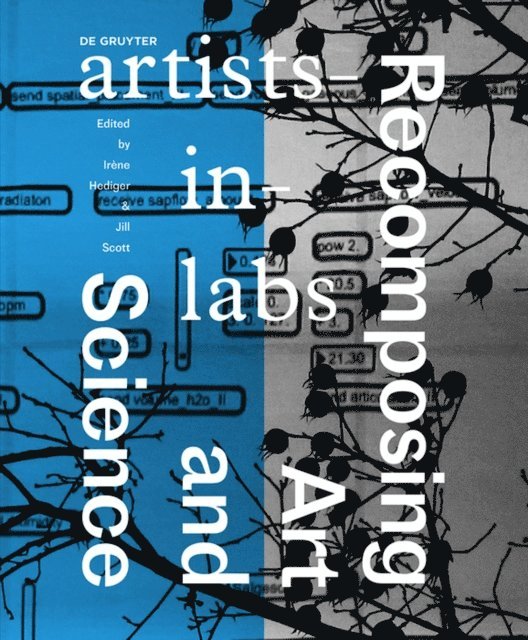 Jill Scott, Irene Hediger - Recomposing Art and Science, E-bok