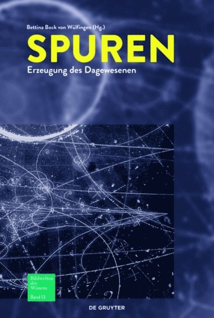 Bettina Bock von Wulfingen - Spuren, E-bok