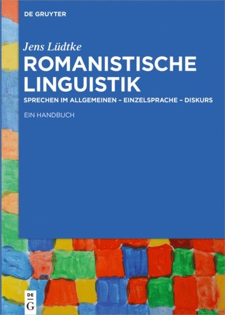 Jens Ludtke - Romanistische Linguistik, E-bok