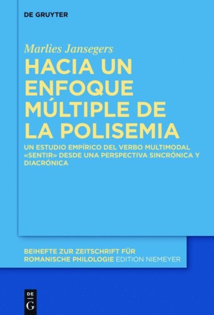 Marlies Jansegers - Hacia un enfoque múltiple de la polisemia, E-bok