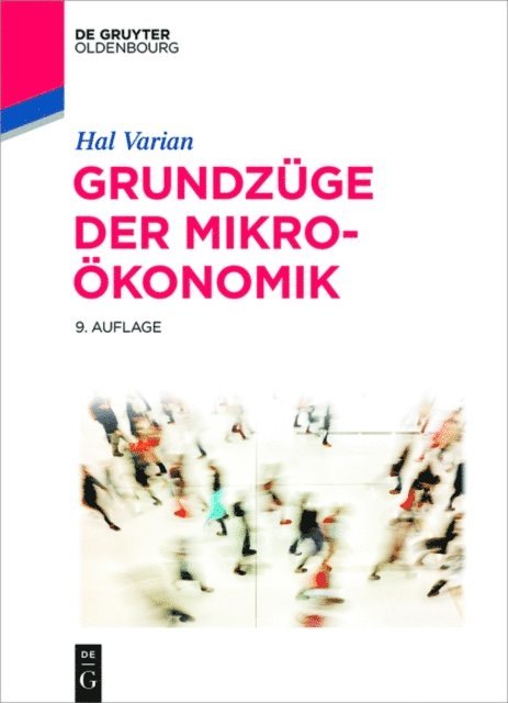 Hal R. Varian - Grundzüge der Mikroökonomik, E-bok