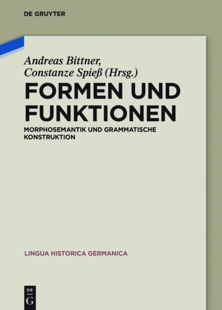 Constanze Spie, Andreas Bittner - Formen und Funktionen, E-bok