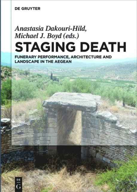 Michael John Boyd, Anastasia Dakouri-Hild - Staging Death, E-bok