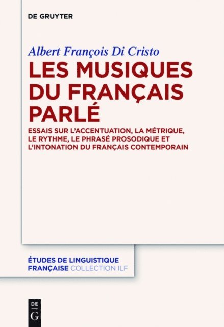 Albert Di Cristo - Les musiques du français parlé, E-bok