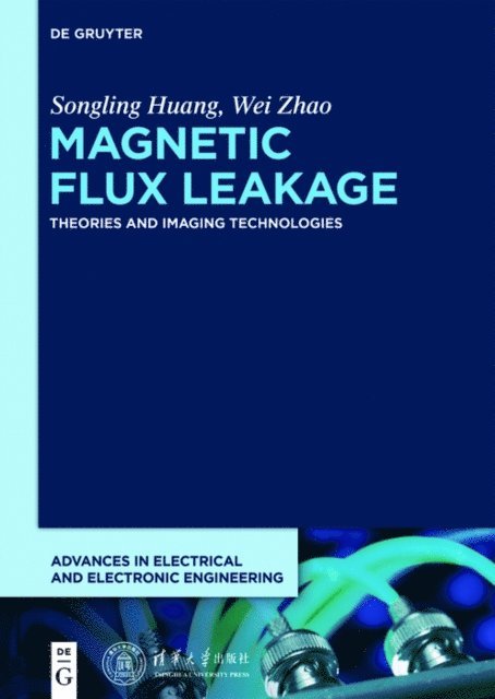 Wei Zhao, Songling Huang - Magnetic Flux Leakage, E-bok