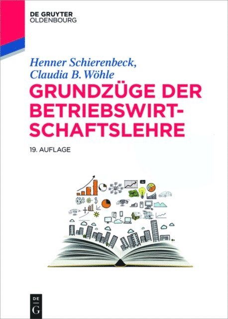 Claudia B. Wohle, Henner Schierenbeck - Grundzüge der Betriebswirtschaftslehre, E-bok