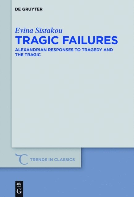 Evina Sistakou - Tragic Failures, E-bok