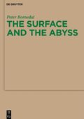 Surface and the Abyss