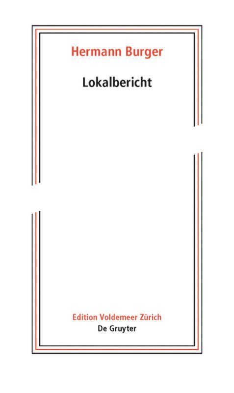 Simon Zumsteg - Hermann Burger – Lokalbericht, Häftad. Tillgänglighet: Tillfälligt slut