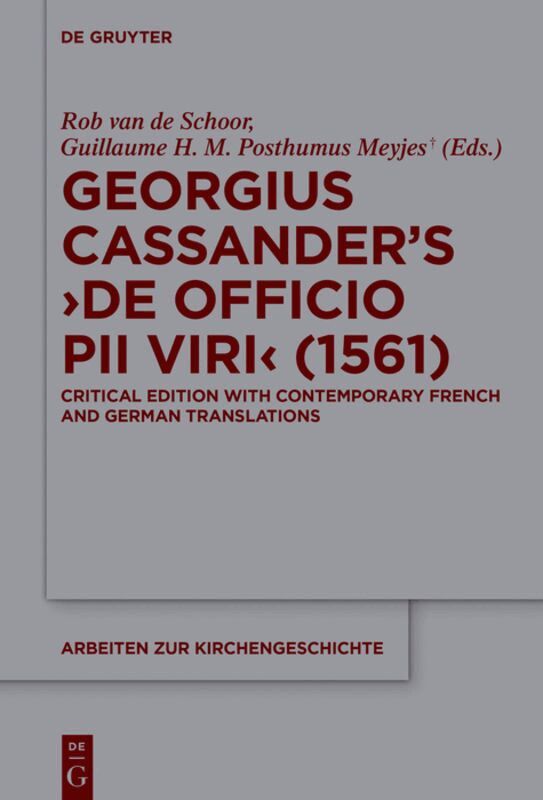 Georgius Cassander’s 'De officio pii viri' (1561)