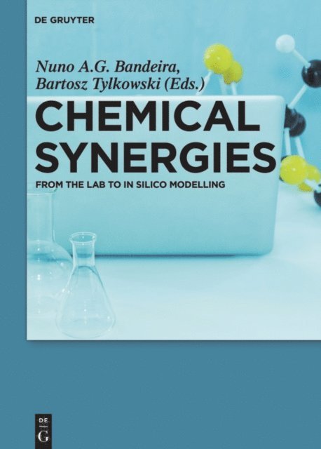 Bartosz Tylkowski, Nuno A.G. Bandeira - Chemical Synergies, E-bok. Tillgänglighet: Lägg i varukorg