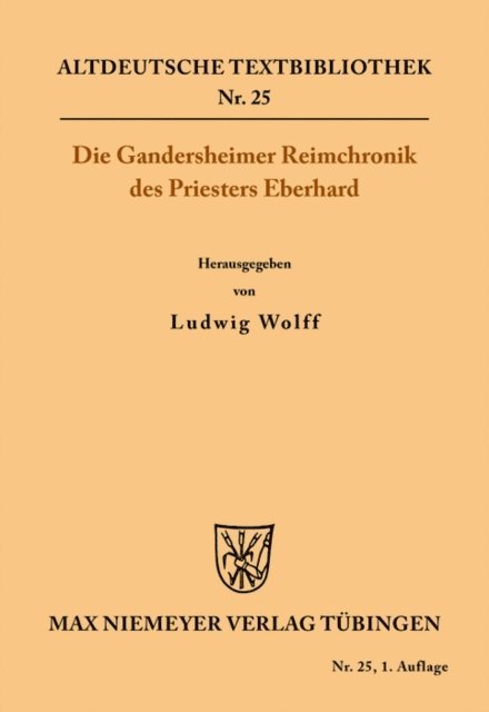 Ludwig Wolff - Die Gandersheimer Reimchronik, E-bok