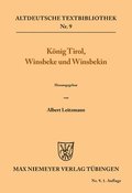 K�nig Tirol, Winsbeke und Winsbekin