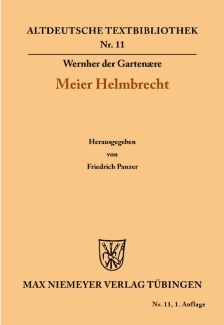Wernher der Gartenaere, Friedrich Panzer - Meier Helmbrecht, E-bok