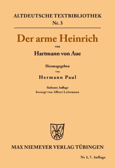 Hartmann von Aue, Albert Leitzmann, Hermann Paul - Der arme Heinrich, E-bok