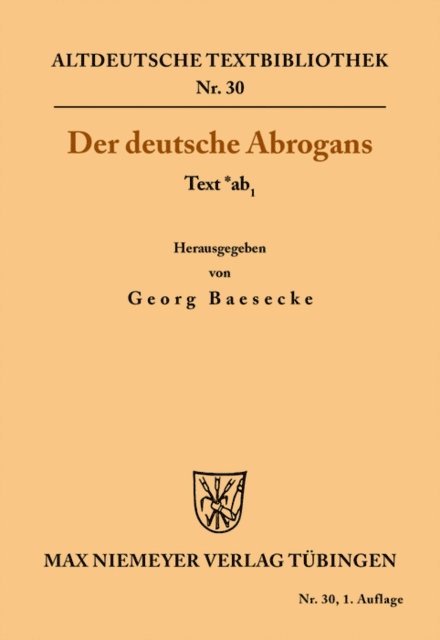 Georg Baesecke - Der deutsche Abrogans, E-bok