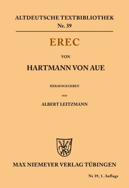Hartmann von Aue, Albert Leitzmann - Erec, E-bok