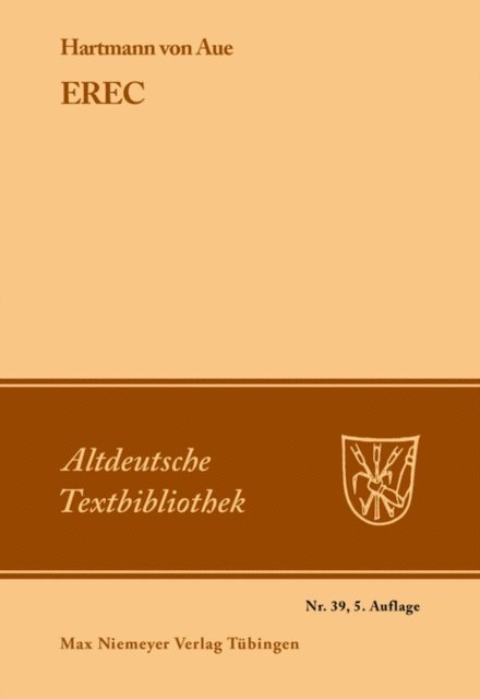 Hartmann von Aue, Ludwig Wolff, Albert Leitzmann - Erec, E-bok
