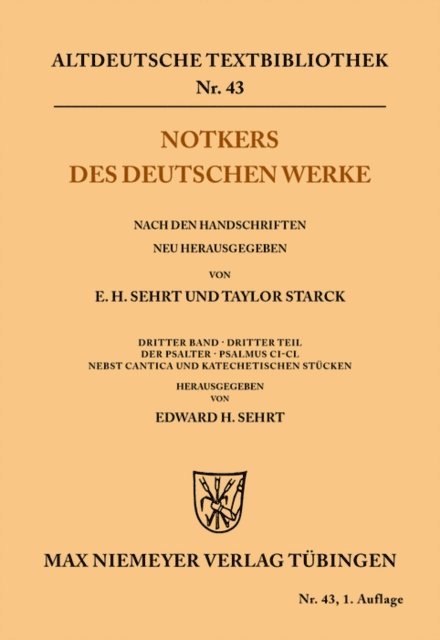 Edward H. Sehrt - Notkers des Deutschen Werke, E-bok