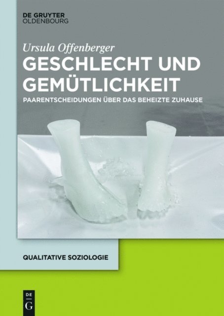 Ursula Offenberger - Geschlecht und Gemütlichkeit, E-bok