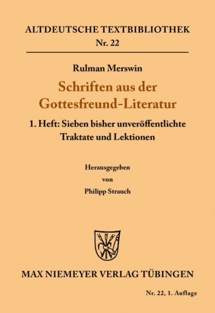 Rulman Merswin, Philipp Strauch - Schriften aus der Gottesfreund-Literatur, E-bok