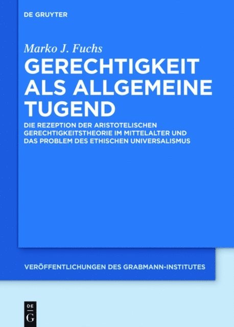 Marko J. Fuchs - Gerechtigkeit als allgemeine Tugend, E-bok