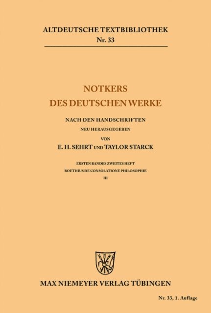 Taylor Starck, Edward H. Sehrt - Notkers des Deutschen Werke, E-bok