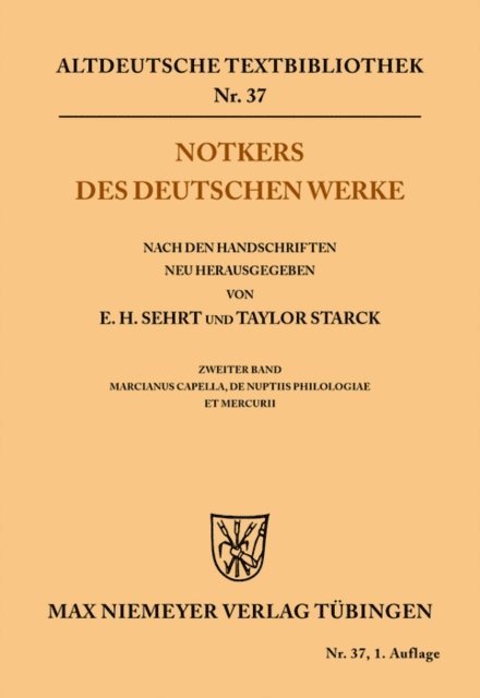 Taylor Starck, Edward H. Sehrt - Notkers des Deutschen Werke, E-bok