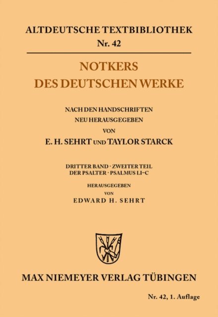 Edward H. Sehrt - Notkers des Deutschen Werke, E-bok