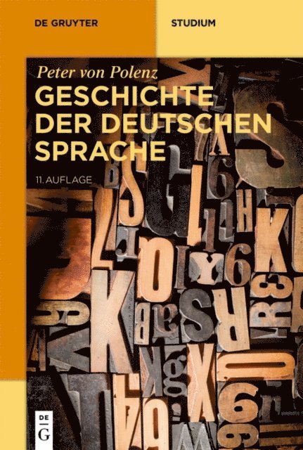 Peter von Polenz, Norbert Richard Wolf - Geschichte der deutschen Sprache, E-bok