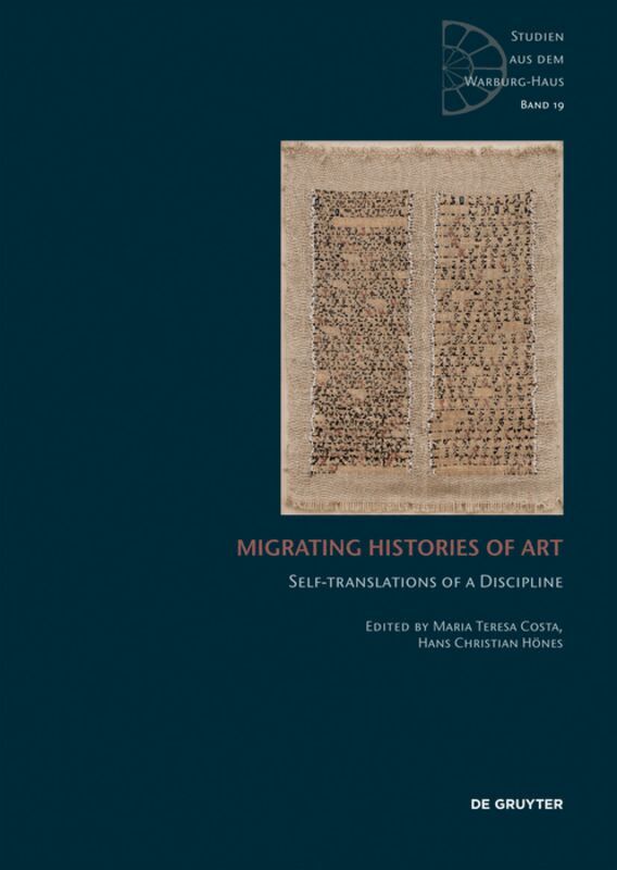 Maria Teresa Costa, Hans Christian Hönes - Migrating Histories of Art, Inbunden. Tillgänglighet: Tillfälligt slut