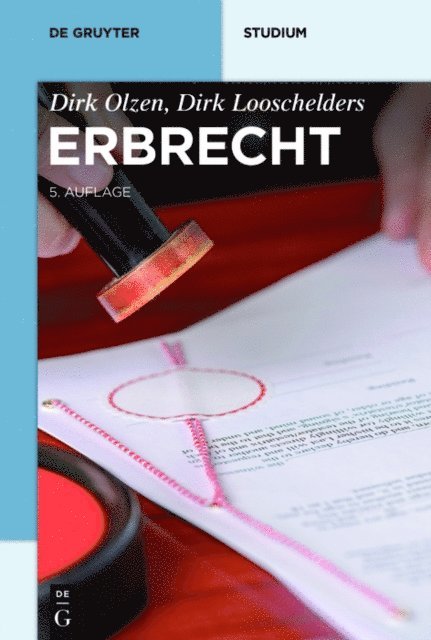 Dirk Looschelders, Dirk Olzen - Erbrecht, E-bok