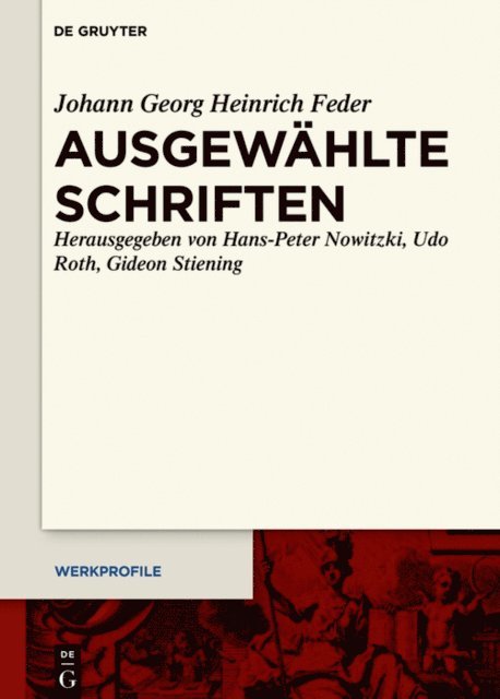 Johann Georg Heinrich Feder, Gideon Stiening, Udo Roth, Hans-Peter Nowitzki - Ausgewählte Schriften, E-bok
