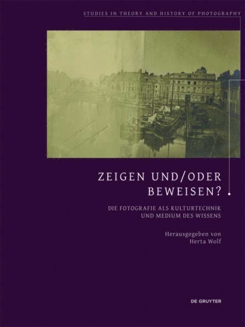 Herta Wolf - Zeigen und/oder Beweisen?, E-bok
