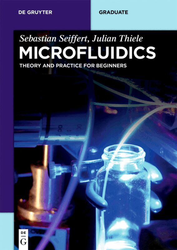 Sebastian Seiffert, Julian Thiele - Microfluidics, Häftad. Tillgänglighet: Tillfälligt slut