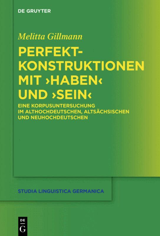 Melitta Gillmann - Perfektkonstruktionen mit ›haben‹ und ›sein‹, Inbunden